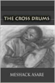The Cross Drums