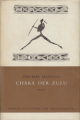 Chaka der Zulu