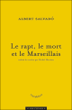 Le rapt, le mort et le Marseillais