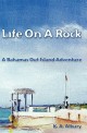 Life On A Rock