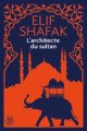 L&#039;architecte et le sultan