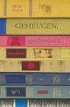 Geheugen, geschiedenis, beschaving. Een lofzang op de bibliotheek