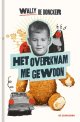 Het overkwam me gewoon