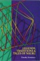 Legends, Traditions and Tales of Nauru : A Transcript of a Series of Lectures Delivered by Native Teachers