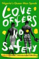 Love offers no safety: Nigeria's Queer Men Speak