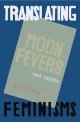 Moon Fevers