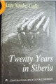 Twenty Years in Siberia