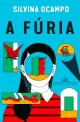 A fúria : E outros contos