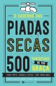 O Caderno das Piadas Secas