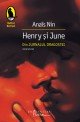 Henry şi June : din Jurnalul dragostei necenzurat : 1931-1932