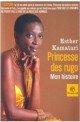 Princesse des rugo : mon histoire