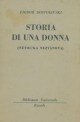 Storia di una donna. Netocka Nezvanova.