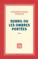 Djibril ou Les ombres portées